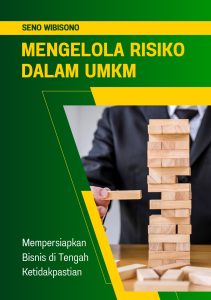 Cara Menghindari Risiko Dalam Umkm Panduan Lengkap Untuk Keberlanjutan Usaha