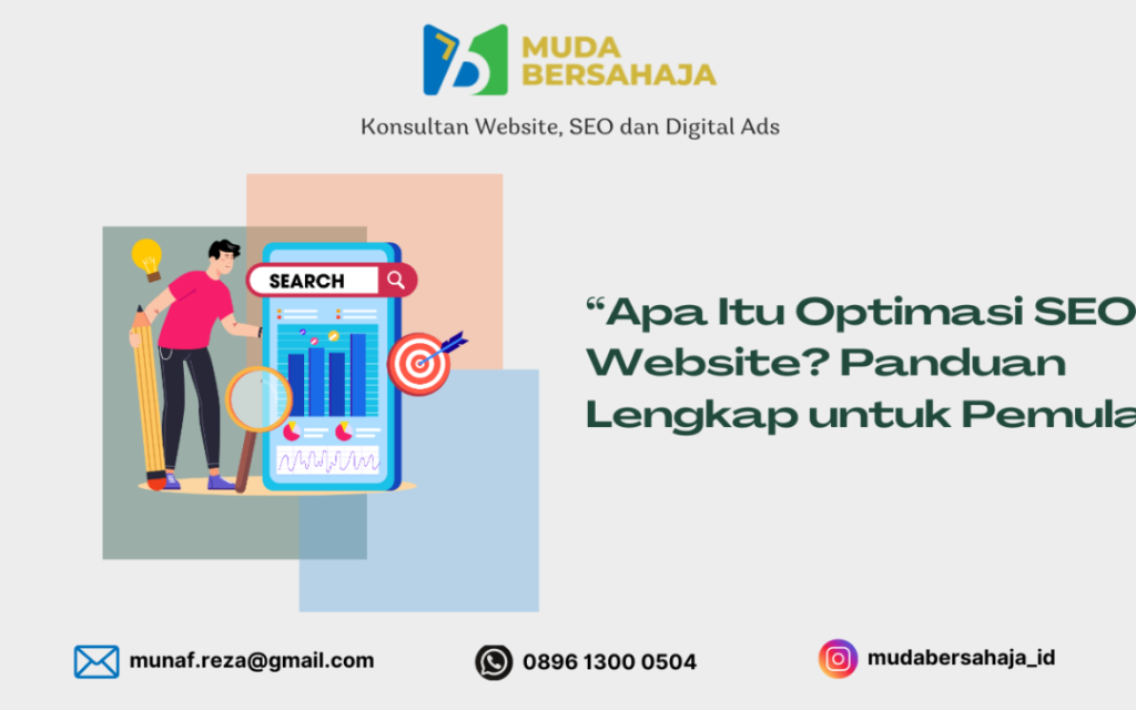 Panduan Lengkap Optimasi Seo Untuk Pemula Meningkatkan Visibilitas Online Anda