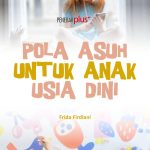 Panduan Modern Pola Asuh Anak Untuk Pemula Membangun Fondasi Keluarga Bahagia Di Era Digital