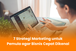 Strategi Marketing Agar Cepat Berkembang Membangun Fondasi Bisnis Yang Kokoh Dan Berkelanjutan